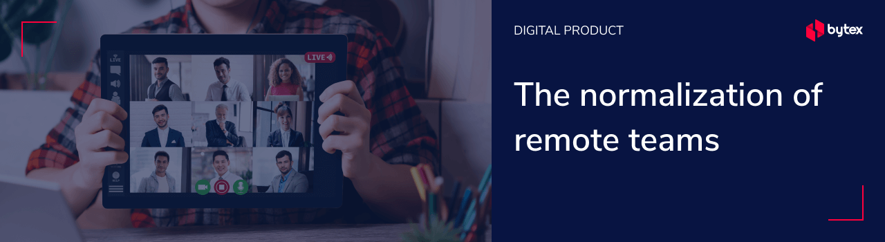 The Normalization of Remote Teams