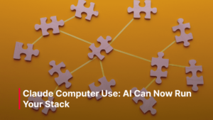 Blog_Post_-_Claude_Computer_Use__AI_Can_Now_Run_Your_Stack_optimized_1500